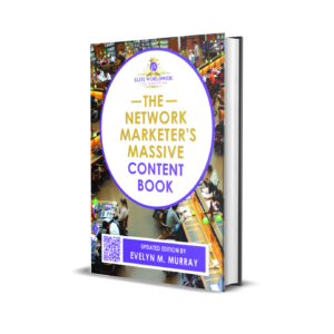 THE NETWORK MARKETER'S MASSIVE CONTENT BOOK