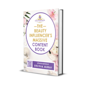 THE BEAUTY INFLUENCER'S MASSIVE CONTENT BOOK